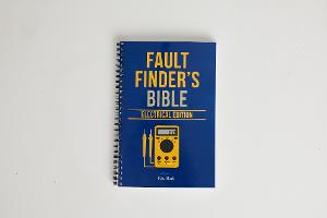 FAULT FINDERS BIBLE ELECTRICAL EDITION FAULT FINDERS BIBLE ELECTRICAL EDITION