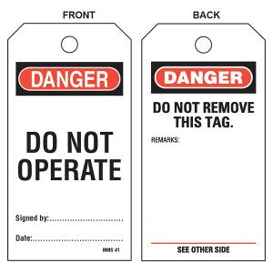 LOCK OUT TAG "DO NOT OPERATE"
