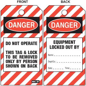 LOCK OUT TAG "EQUIPMENT LOCKED OUT"