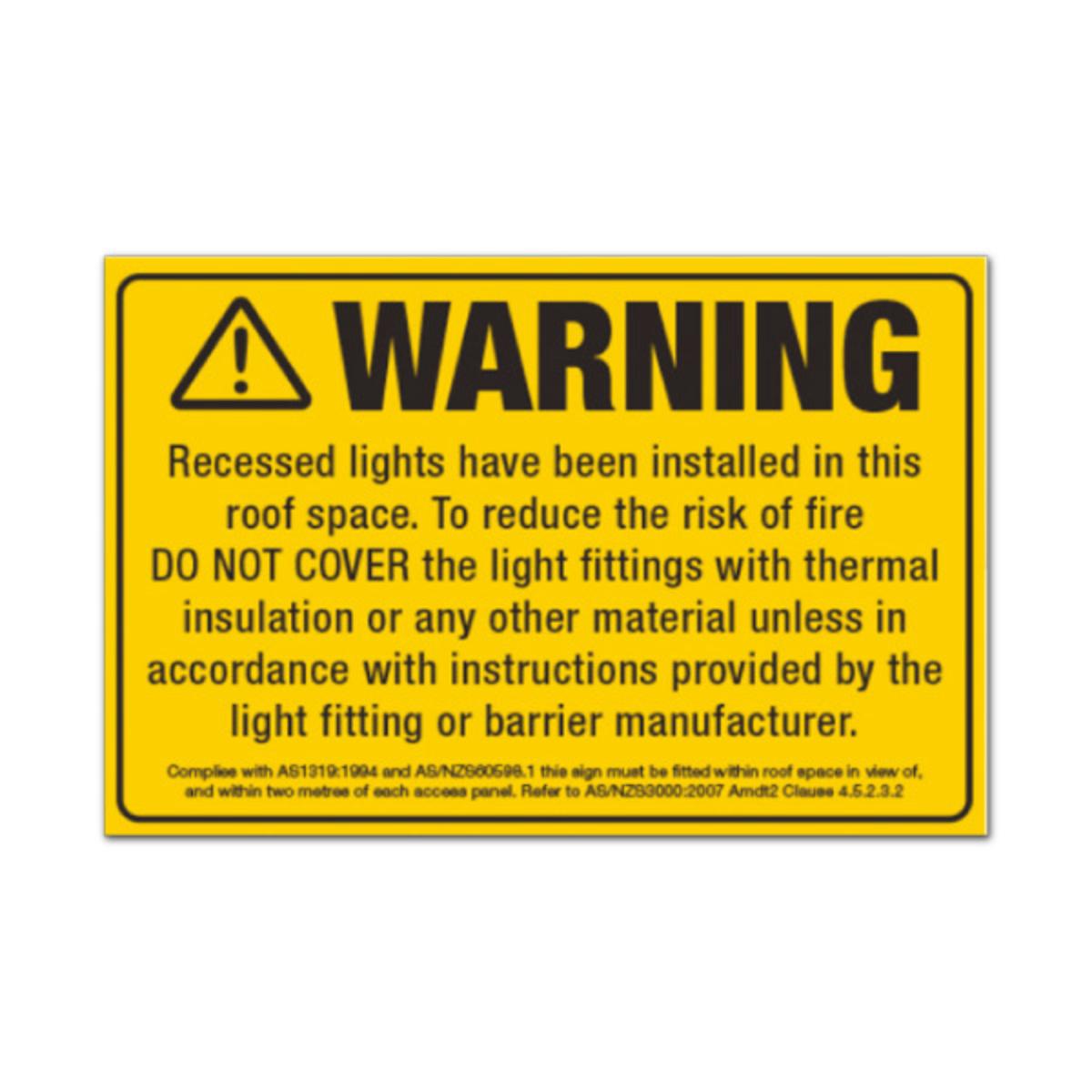 WARNING SIGN FOR RECESSED LIGHTS 10PK